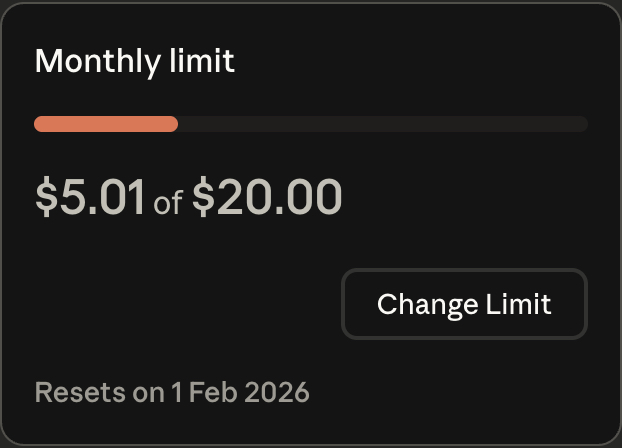 Monthly limit: $5.01 of $20.00 - Resets on 1 Feb 2026